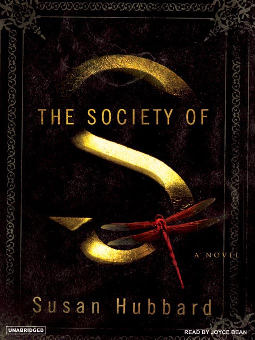 Title details for The Society of S by Susan Hubbard - Wait list